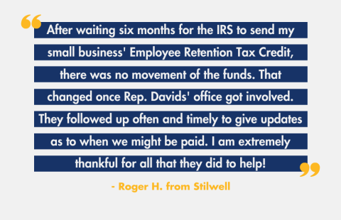 Davids’ office helped Roger receive funding for his small business